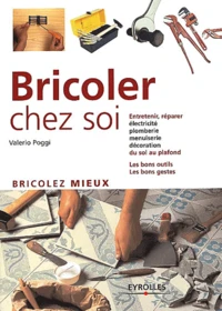 Bricoler Chez Soi