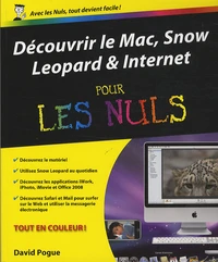 Découvrir le Mac, Snow Leopard & Internet pour les nuls