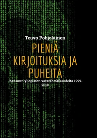 Pieniä kirjoituksia ja puheita