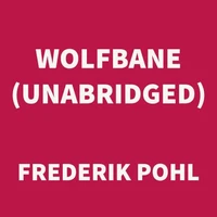 Wolfbane (UNABRIDGED)