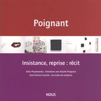 Insistance, reprise : récit