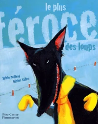Le plus féroce des loups
