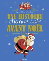 Une histoire chaque soir avant Noël