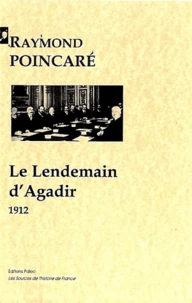 Le lendemain d'Agadir, 1912