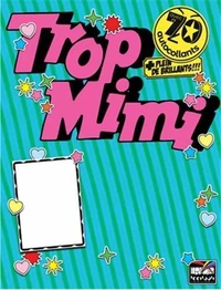 Trop Mimi !