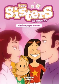 Mission Papa Maman