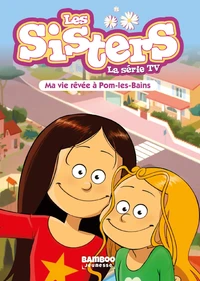 Ma vie rêvée à Pom Les Bains