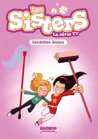 Cendrillon Sisters