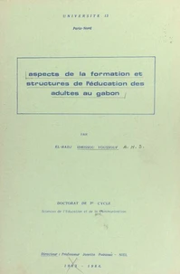 Aspects de la formation et structures de l'éducation des adultes au Gabon