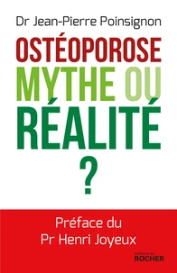 L'ostéoroporose, mythe ou réalité ?