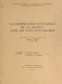 La coopération culturelle de la France avec les pays d'Outre-mer