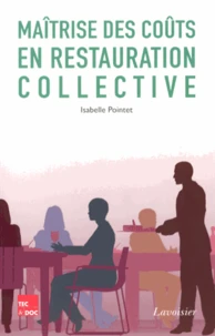 Maîtrise des coûts en restauration collective