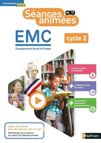 EMC Enseignement Moral et Civique cycle 2 Séances animées