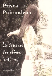 La demeure des chiens fantômes