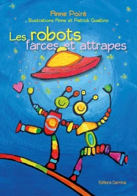 Les robots farces et attrapes