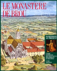 Le Monastere De Brou. Le Chef-D'Oeuvre D'Une Fille D'Empereur