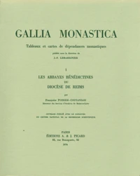 Les abbayes bénédictines du diocèse de Reims