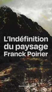 L'indéfinition du paysage