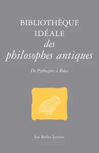 Bibliothèque idéale de la philosophie antique
