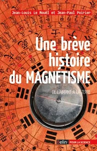 Une brève histoire du magnétisme