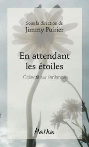 En attendant les etoiles. collectif sur l'enfance