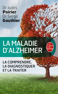 La maladie d'Alzheimer