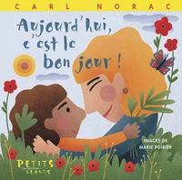 Aujourd'hui, c'est le bon jour !