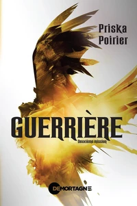 Guerrière - Deuxième mission
