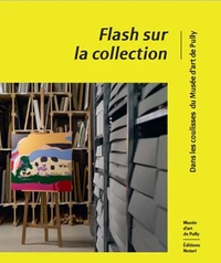 Flash sur la collection