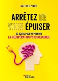 Arrêtez de vous épuiser