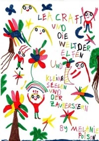"Kleine Seele und der Zauberstab" / "Magic Stars" Ein Kinderbuch