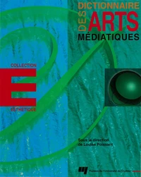 Dictionnaire des arts médiatiques
