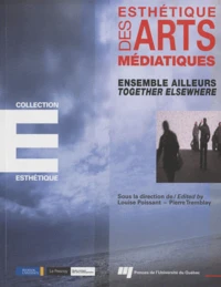 Esthétique des arts médiatiques
