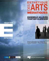 Esthétique des arts médiatiques