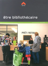 Etre bibliothécaire