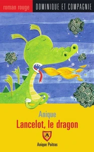 Lancelot, Le Dragon
