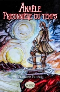 Anaële Prisonnière du temps