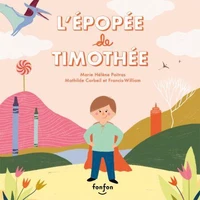 L'épopée de Timothée