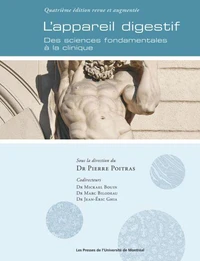 L'appareil digestif, 4e édition revue et augmentée