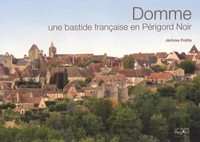 Domme, une bastide française en Périgord noir