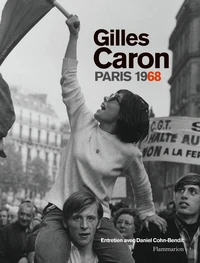 Gilles Caron, Paris 1968
