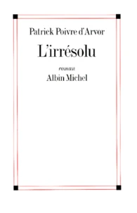 L'Irresolu