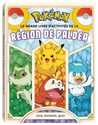  Pokemon Company International - Pokémon - Le grand livre d'activité de la région de Paldea.