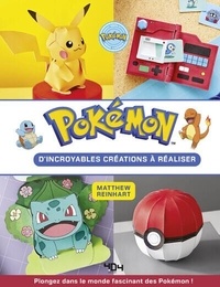 Pokémon company The - Pokémon Paper Crafts - D'incroyables objets à réaliser !.