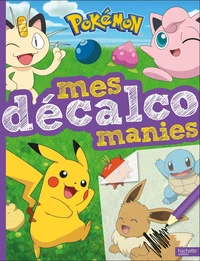 Mes décalcomanies Pokémon