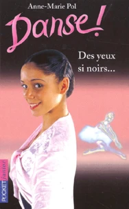 Des yeux si noirs