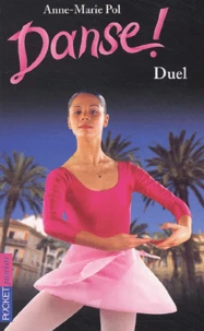 Danse ! Tome 23 : Duel