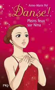 Plein feux sur Nina