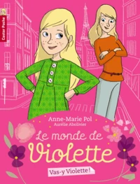 Vas-y Violette !