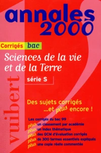 Sciences De La Vie Et De La Terre Bac Serie S. Corriges, Edition 2000
